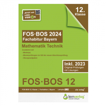 Abi-Trainer Mathematik Technik 2024 FOS | BOS 12. Klasse | ISBN: 9783743001107