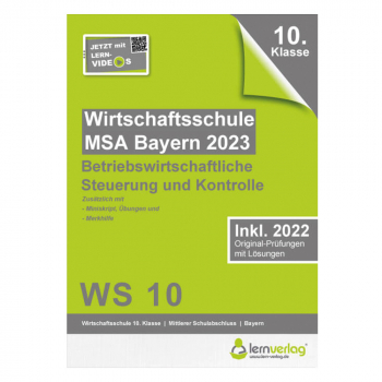 Original-Prüfungen Wirtschaftsschule Bayern 2023 BSK | ISBN: 9783743000957